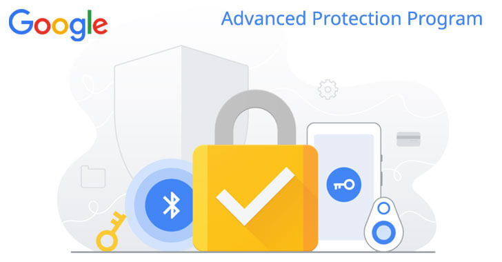 Advance Protection Program for Google