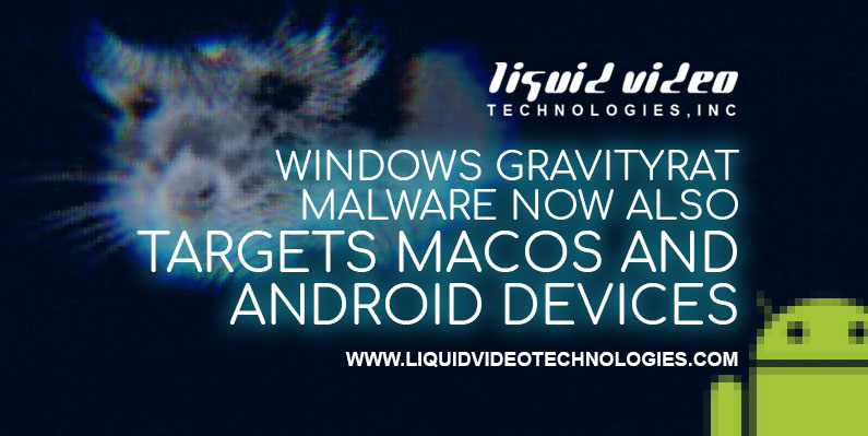 GravityRat, windows, malware, cybersecurity, hacker, LVT, GreenvilleSC