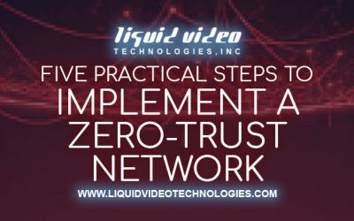 Zero Trust Network: Five Steps to Implement