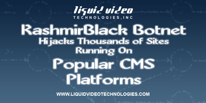 Botnet Hijacks Sites On CMS Platforms