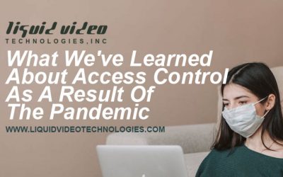 Access Control After The Pandemic