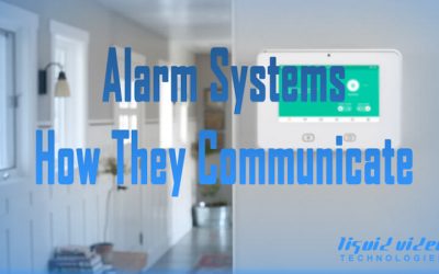 Alarm Systems – How They Communicate